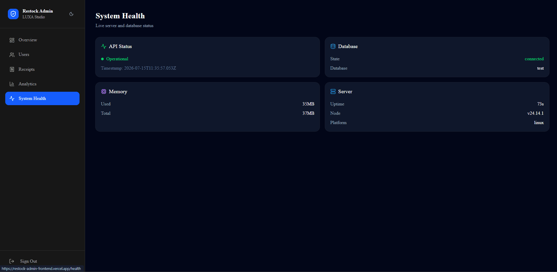 Restock admin system health view for the API, database, memory, and server